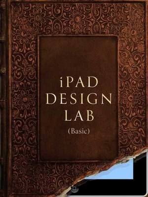 cover image of iPad Design Lab--Basic